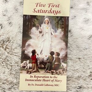 Five First Saturdays Pamphlet - Immaculate Heart of Mary